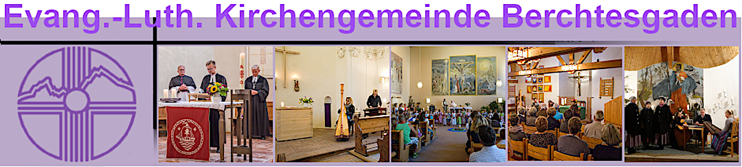 Banner "Evang.-Luth. Kirchengemeinde Berchtesgaden" mit Bildern aus dem Gemeindeleben